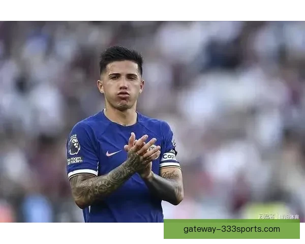 切尔西恩佐长传调度如何优化中场节奏重塑战术体系